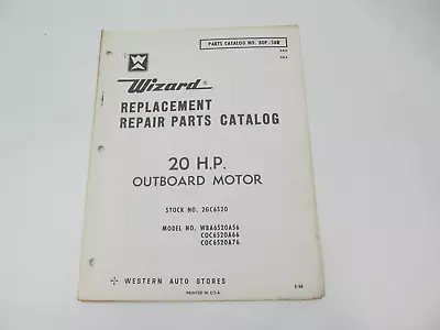 80P-58B 1966 Vintage Wizard 20 HP Outboard Repair Parts Catalog • $14.95