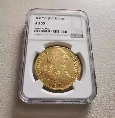 Chile 1807-So JF Charles IV Gold 8 Escudos Gold Coin NGC AU 55 • $3755.63