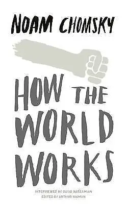 £5.36 • Buy How The World Works, Chomsky, Noam, Excellent Book