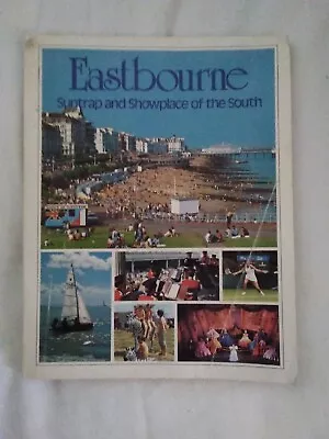 Eastbourne Holiday Guide 1981 Edition • £4.50