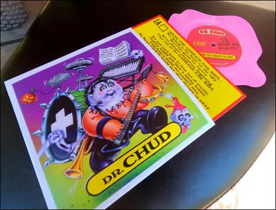 DR.CHUD  We're The Garbage Pail Kids  BUBBLICIOUS 7  Vinyl Record Misfits GPK • $40
