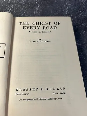 The Christ Of Every Road By E. Stanley Jones • $18