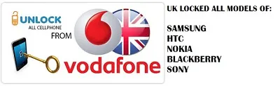 £4.79 • Buy UK VODAFONE SAMSUNG, NOKIA, SONY, BLACKBERRY, HTC All Models UNLOCK CODE