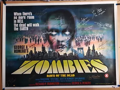 Zombies Dawn Of The Dead 27 Signed George Romero Original Uk Cinema Quad Poster • £1400