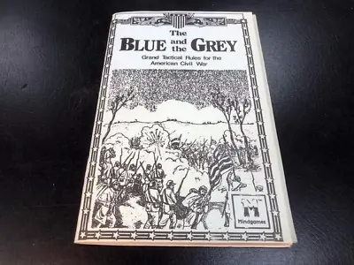  The Blue And The Grey  Rules For Civil War Wargaming Miniatures. • $15
