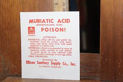 Vintage 1960's Unused Label Ellison Supply LaFollette TN Poison Muriatic Acid • $10