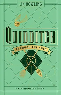 Quidditch Through The Ages By Kennilworthy Whisp - New Copy - 9781338125740 • £8.13