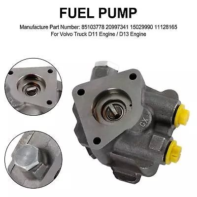 New Fuel Pump For Volvo Truck D11/D13 Engine 85103778 20997341 15029990 US Stock • $335.61