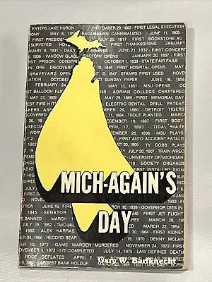 Mich-again's Day Local Michigain History Calender Historic Event Book Gift • $8.99
