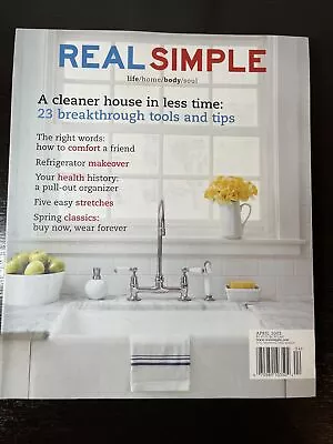 Real Simple Life Made Easier April 2003 A Cleaner House In Less Time 23 Tips • $5.50