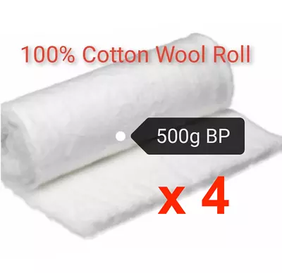 4 X Cotton Wool Roll 500g Sealed Roll Medical Pure Cotton BP New • £32.48