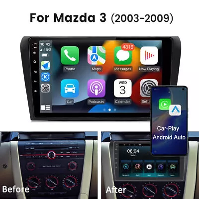 🚗Android 13.0 For Mazda 3 2004-2009 Car Stereo MP5 Radio GPS WiFi CarPlay 2+64G • $119.77