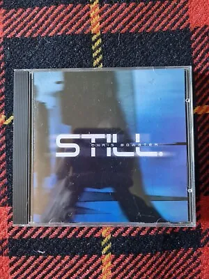 £9.98 • Buy Chris Bowater 'Still' CD 2003 Gospel