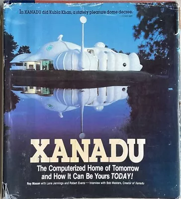 Xanadu The Computerized Home Of Tomorrow / Roy Mason 1983 • $35