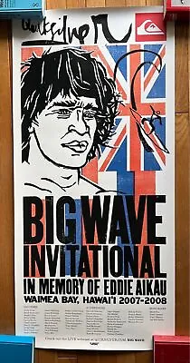 BIG WAVE INVITATIONAL IN MEMORY OF EDDIE AIKAU 2007-2008 Poster Hawaii • $250