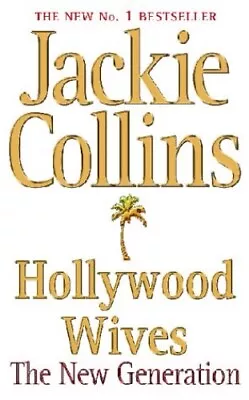 Hollywood Wives: The New Generation Collins Jackie • £4.95