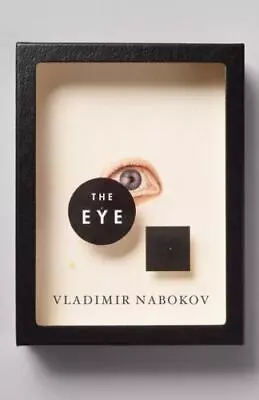 The Eye - Paperback Vladimir Nabokov 067972723X • $3.98