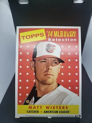 Matt Wieters 2014 Topps All Star Selection 5x7 Jumbo Fanfest Exclusive • $4