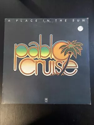 Pablo Cruise - A Place In The Sun LP VinylAlbum A&M Records SP-4625 1977 US • $5.39