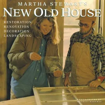 Martha Stewart's New Old House By Stewart Martha • $7.50