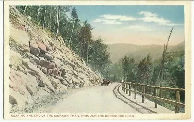 NEARING THE END OF THE MOHAWK TRAIL THROUGH THE BERKSHIRE HILLS Vtg MA PC • $1.19