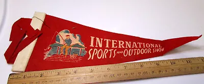 Vintage 1950s International Sports & Outdoor Show Felt Pennant 12 X 4.5 Inches • $24.99