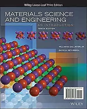 Materials Science And Engineering: - Loose Leaf By Callister Jr. William - Good • $85.65