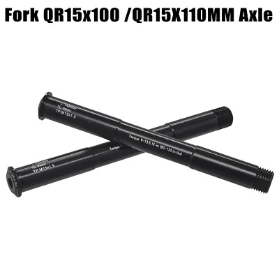 MTB Fork QR15x100 QR15X110MM Thru Axle  For ROCKSHOX 38g 15x100 QR15 15*100 • $8.88