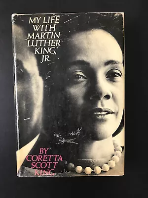 My Life With Martin Luther King By Coretta Scott King -1969-Signed 1st H/C Book • $750