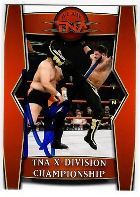 A.J. Styles Signed 2008 Tristar TNA X-Division Championship Card #T5 AJ WWE • $29.99