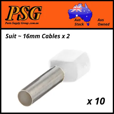 Cable Ferrules TWIN 16mm2 X 10 Pack Bootlace Pin Crimps Wire Sleeves • $12