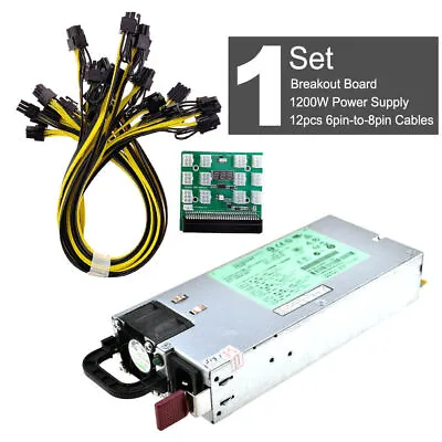 DPS-1200FB A 1200W PSU Power Supply + Breakout Board + 12pcs 6pin-to-8pin Cables • $107.14
