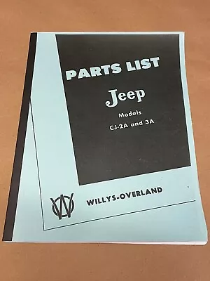 Parts List Jeep Models CJ2A And CJ3A Willys Overland Manual • $27