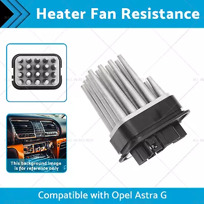 Heater Fan Resistance Suitable For Opel Astra G (98-) /Zafira B (05) / Zafira A • $22.99