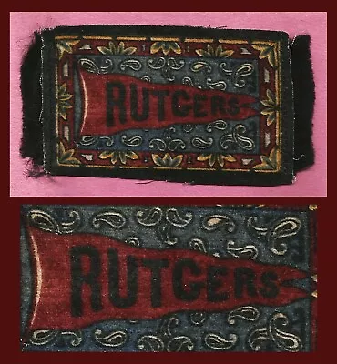 VINTAGE 1908 Rutgers University Scarlet Knights Tobacco Silk / Felt WOW! • $36