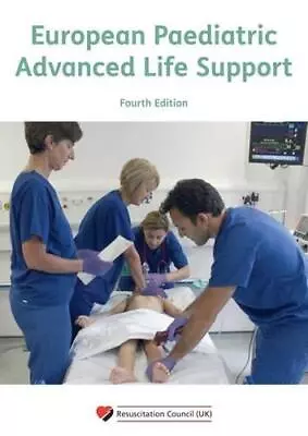 European Paediatric Advanced Life Support • £8.66