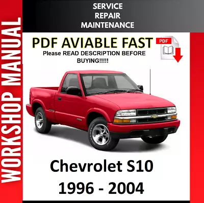 Chevrolet S10 1999 2000 2001 2002 2003 2004 Service Repair Workshop Manual • $8.99