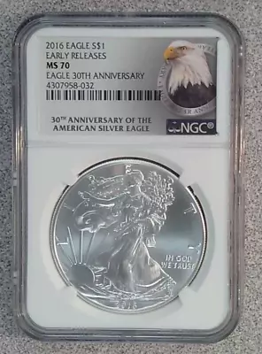 2016 American Silver Eagle NGC MS70 30th Anniversary Eagle Label • $46