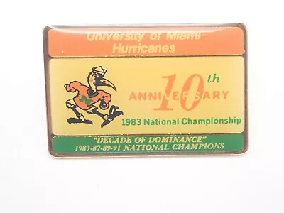 University Of Miami Hurricanes 10th Anniversary 1983 Championship Lapel Pin  • $14.95