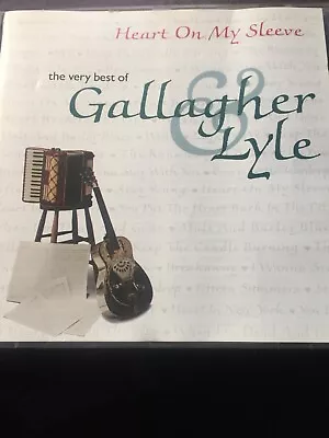 Gallagher & Lyle - Heart On My Sleeve - The Very Best Of 1991 CD • £1.25