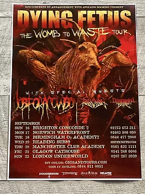 Dying Fetus - Brighton Manchester Glasgow London 2012 Tour Concert Gig Poster • $12.38