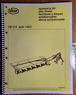 $15.99 • Buy Vicon CM 216 Series 14031 Disc Mower Parts Manual 70.001.836/10