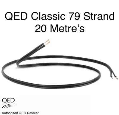 20m QED 79 Strand Speaker Cable Black Premium Cable Loudspeakers Hi-Fi Black 20m • £37.95