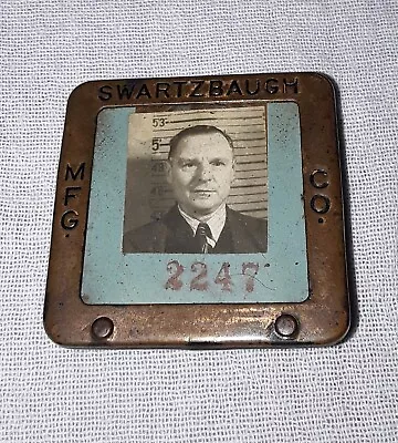 Vintage Swartzbaugh Mfg Employee Photo Badge Pinback Pin Toledo Ohio • $69.99