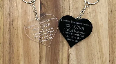 I Smile Because Your My Gran I Laugh There's Nothing You Can Do About It Keyring • £3.99