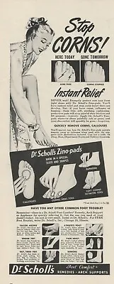 1947 Dr Scholl's Zino Pads Stop Corns Instant Relief Vintage Print Ad L21 • $9.99