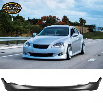 Fits 06-10 Lexus IS250 IS350 Sedan 4Dr Front Bumper Lip Spoiler V Style PU • $229