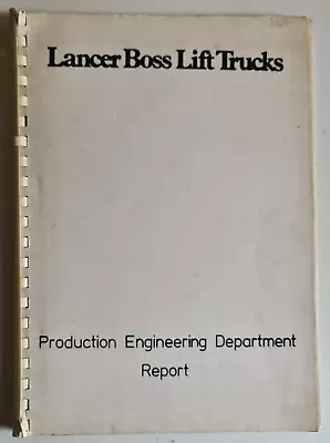 1976 Lancer Boss Report Booklet With Plans For Assembly Fork Lift Trucks Spain • £9.99