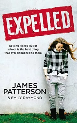 Expelled: James Patterson By James Patterson • $20.04