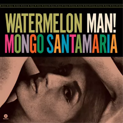 Mongo Santamaria Watermelon Man! (Vinyl) Bonus Tracks  12  Album (UK IMPORT) • $21.60